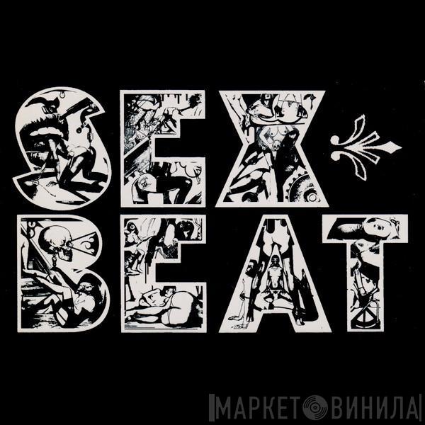  Two Lone Swordsmen  - Sex Beat