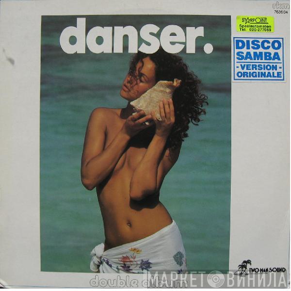  Two Man Sound  - Danser.
