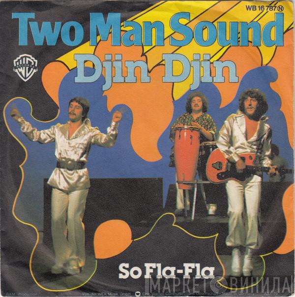  Two Man Sound  - Djin Djin