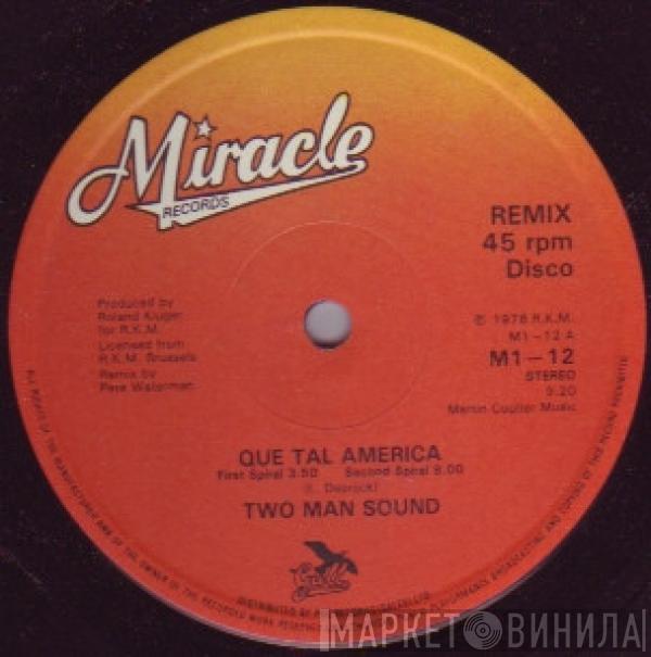 Two Man Sound - Que Tal America (Remix)
