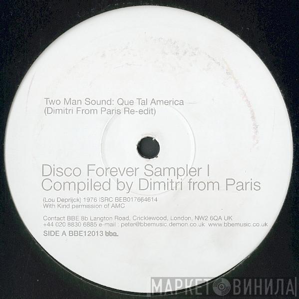 Two Man Sound, Touch - Disco Forever (Sampler I)