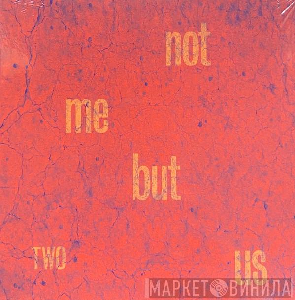  - Two