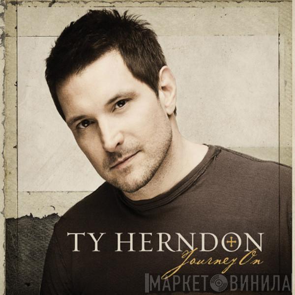  Ty Herndon  - Journey On