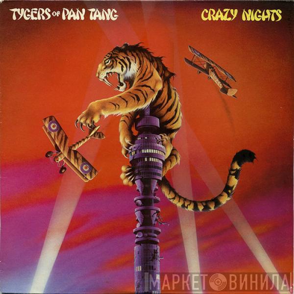 Tygers Of Pan Tang - Crazy Nights