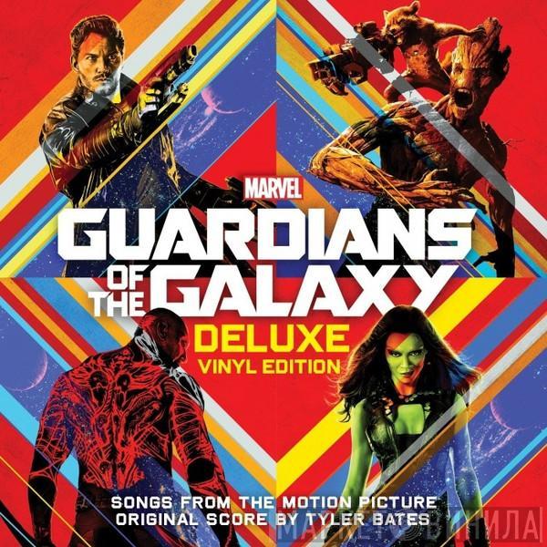  Tyler Bates  - Guardians Of The Galaxy (Songs From The Motion Picture)