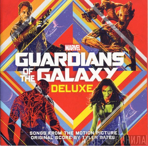  Tyler Bates  - Guardians Of The Galaxy (Songs From The Motion Picture)