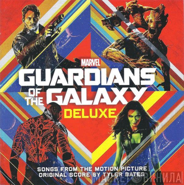  Tyler Bates  - Guardians Of The Galaxy (Songs From The Motion Picture)