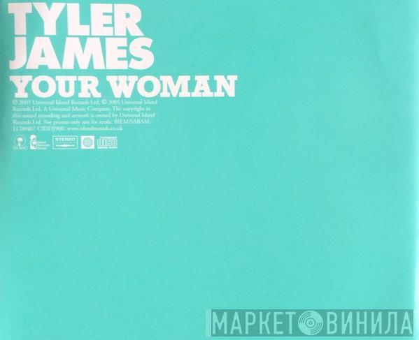 Tyler James - Your Woman