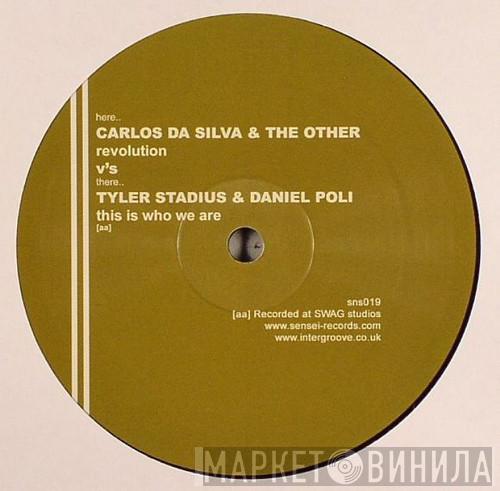Tyler Stadius, Daniel Poli, Carlos Da Silva - This Is Who We Are