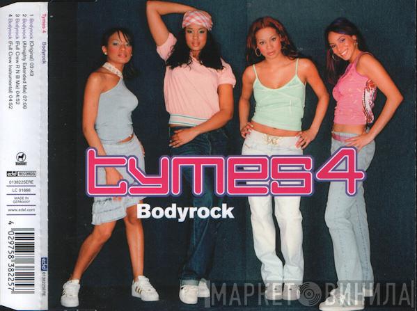  Tymes 4  - Bodyrock