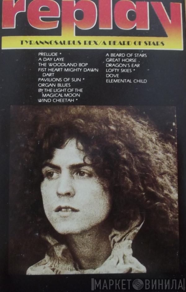 Tyrannosaurus Rex  - A Beard Of Stars