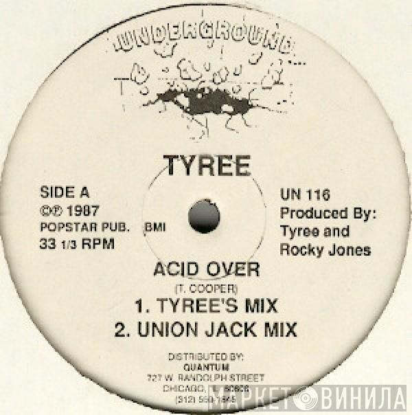  Tyree Cooper  - Acid Over