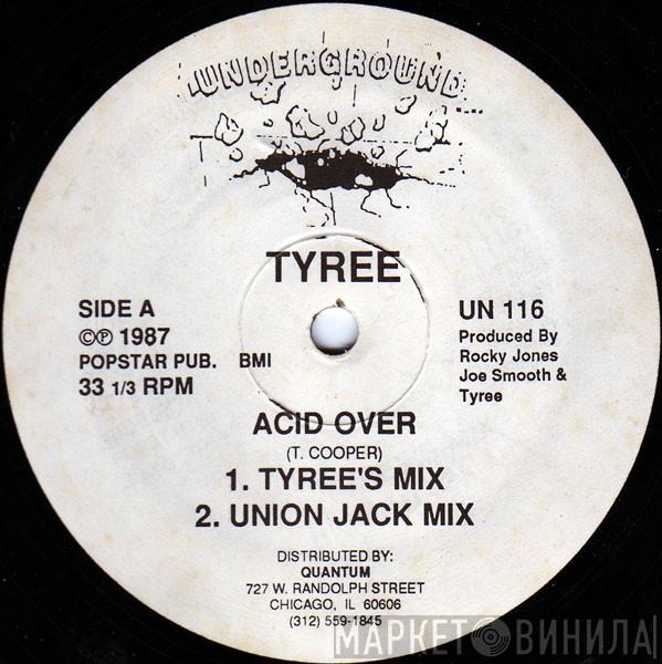  Tyree Cooper  - Acid Over