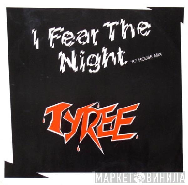 Tyree Cooper - I Fear The Night ('87 House Mix)