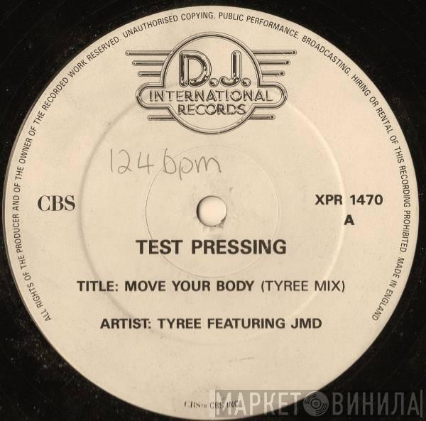 Tyree Cooper, J.M.D. - Move Your Body