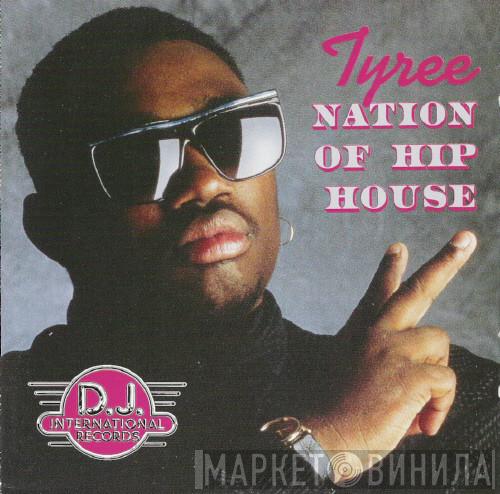  Tyree Cooper  - Nation Of Hip House