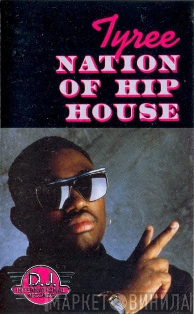  Tyree Cooper  - Nation Of Hip-House