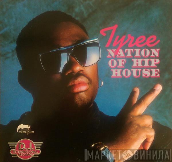  Tyree Cooper  - Nation Of Hip House