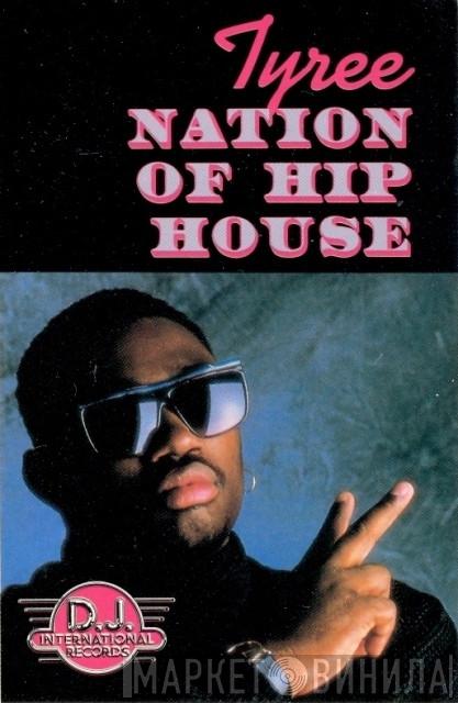  Tyree Cooper  - Nation Of Hip House