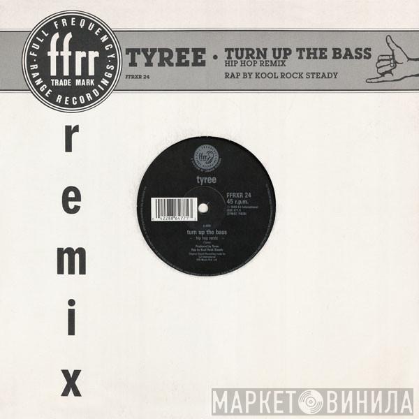  Tyree Cooper  - Turn Up The Bass (Remix)
