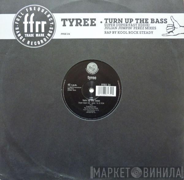 Tyree Cooper - Turn Up The Bass