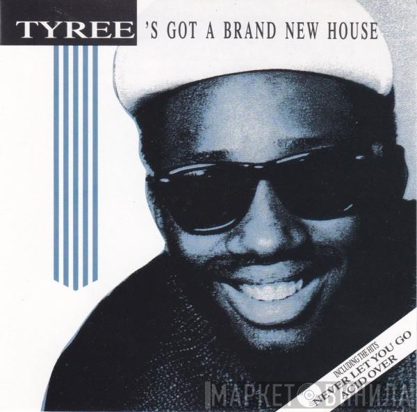  Tyree Cooper  - Tyree's Got A Brand New House