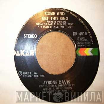  Tyrone Davis  - After All This Time / Come And Get This Ring
