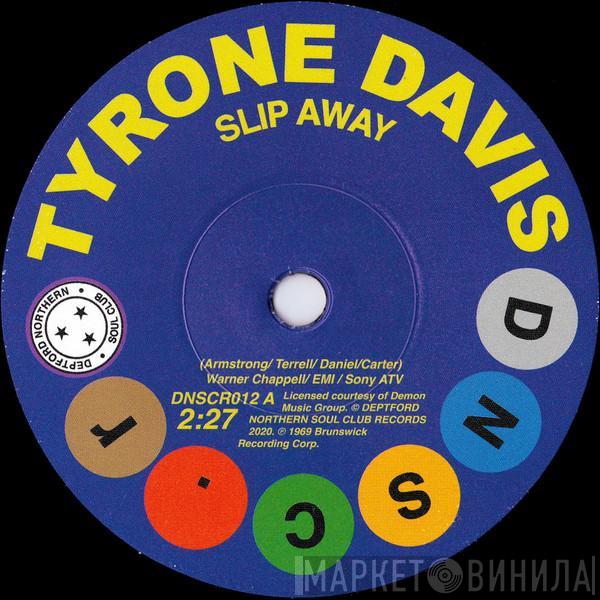 Tyrone Davis, Gene Chandler - Slip Away / There Was A Time