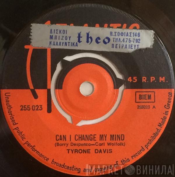  Tyrone Davis  - Can I Change My Mind