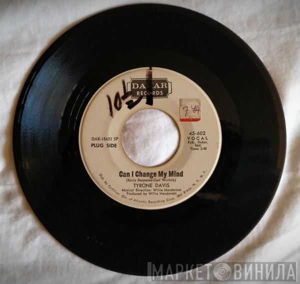 Tyrone Davis - Can I Change My Mind