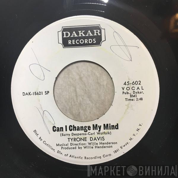  Tyrone Davis  - Can I Change My Mind