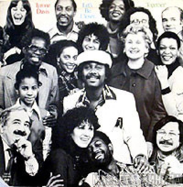  Tyrone Davis  - Let's Be Closer Together