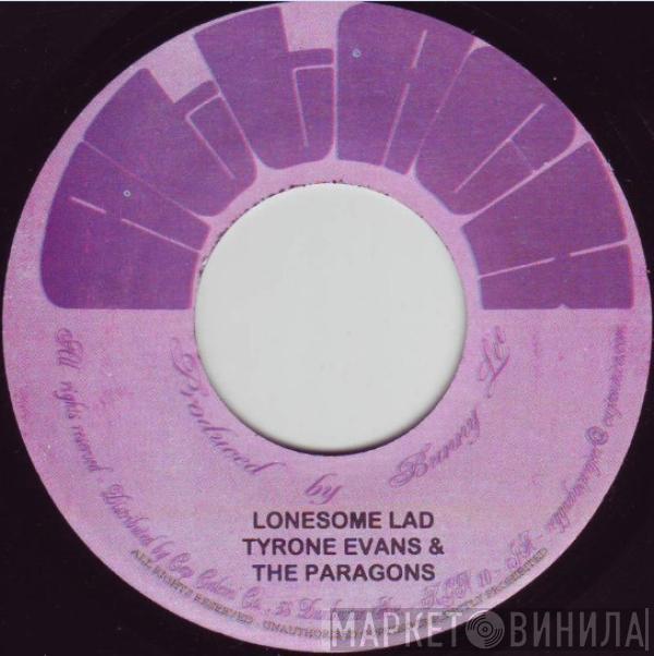 Tyrone Evans, The Paragons, Sly & Robbie - Lonesome Lad / You Don't Care For Dub At All