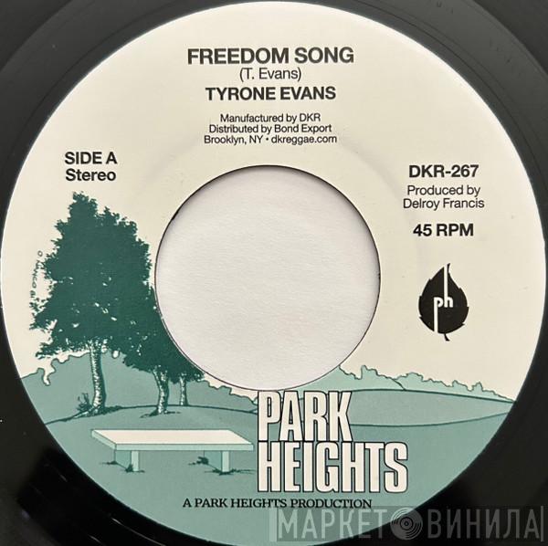Tyrone Evans - Freedom Song