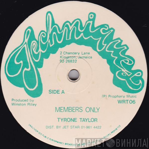 Tyrone Taylor, Vic Taylor - Members Only / Let Me Rock You Tonight