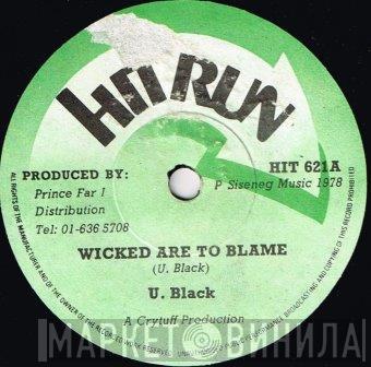 U Black - Wicked Are To Blame