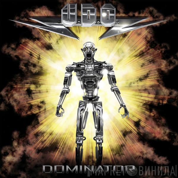 U.D.O.  - Dominator