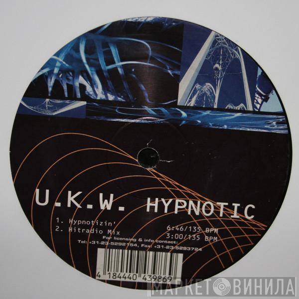 U.K.W. - Hypnotic