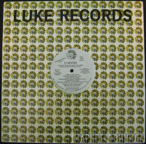 U-Mynd - Prove My Love / Do It Like That