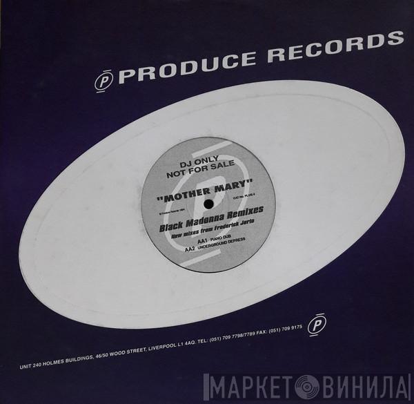 U.N.I.T.E.D. - Mother Mary (Black Madonna Remixes)