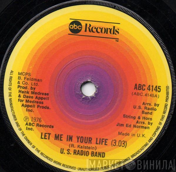 U.S. Radio Band - Let Me In Your Life