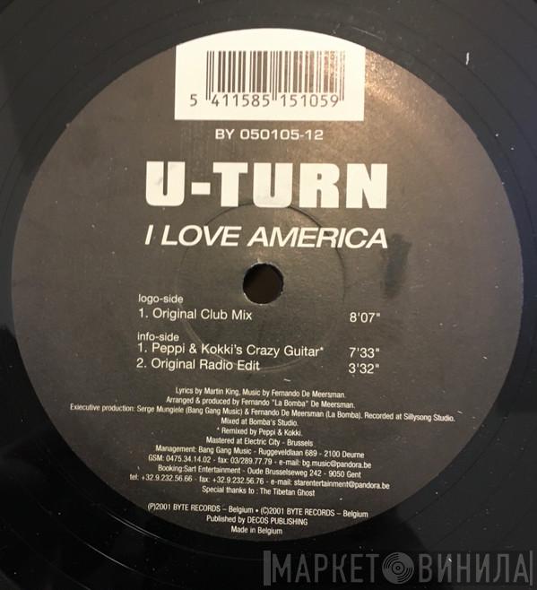 U-Turn  - I Love America