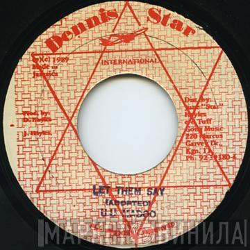 U.U. Madoo - Let Them Say