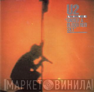  U2  - Live / Under A Blood Red Sky