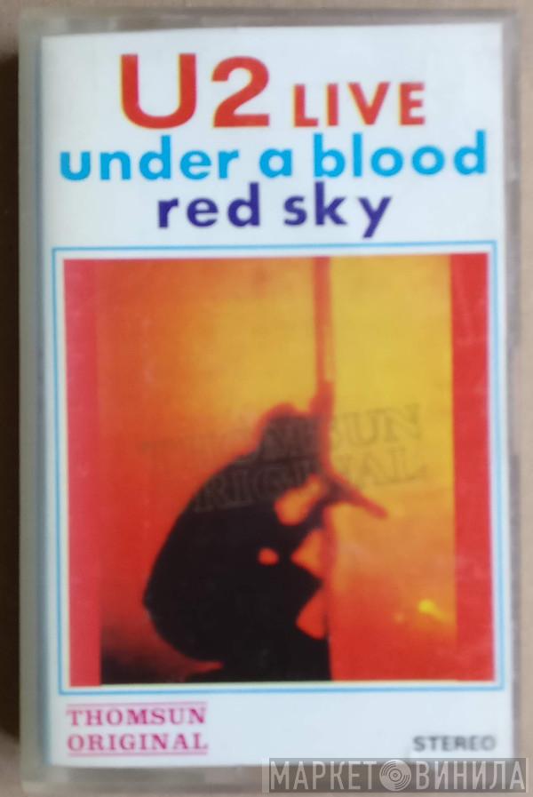  U2  - Live / Under A Blood Red Sky