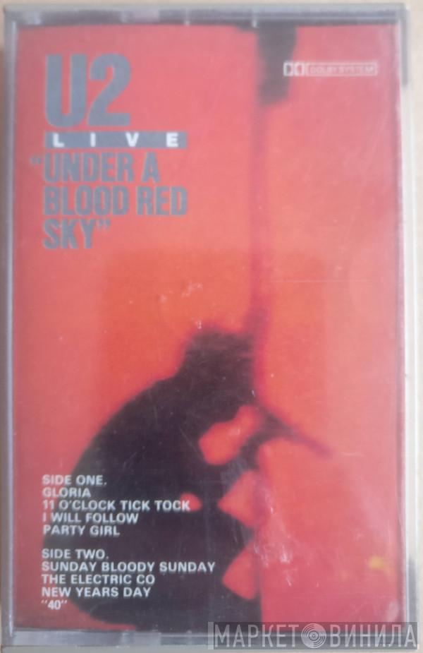  U2  - Live / Under A Blood Red Sky