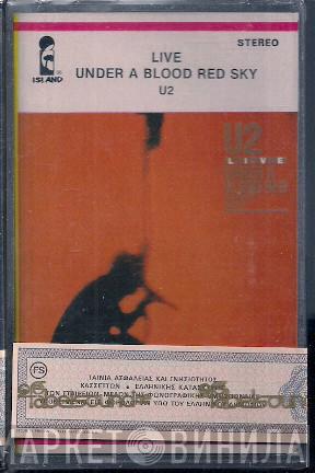  U2  - Live / Under A Blood Red Sky