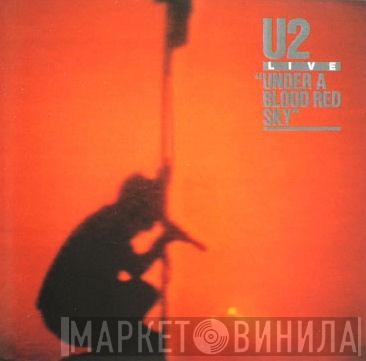  U2  - Live / Under A Blood Red Sky