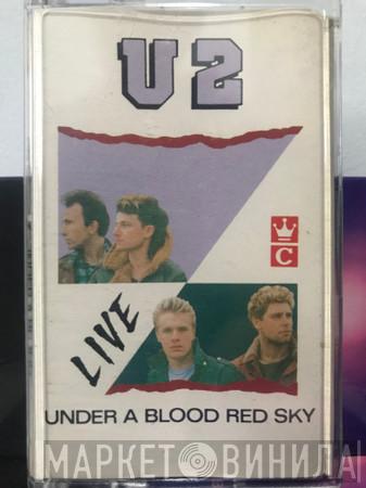  U2  - Live / Under A Blood Red Sky