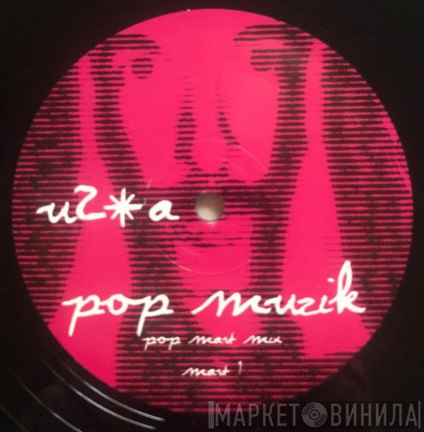  U2  - Pop Muzik / Last Night On Earth